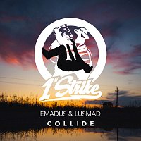 EMADUS, Lusmad – Collide