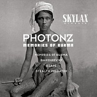 Photonz – Memories Of Burma