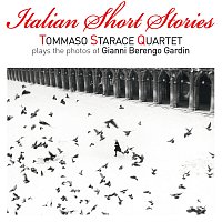 Tommaso Starace Quartet – Italian Short Stories
