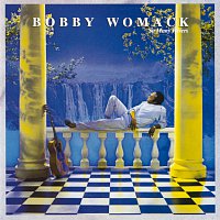 Bobby Womack – So Many Rivers