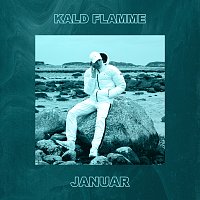 Kald Flamme – JANUAR