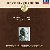 Arnold Schoenberg Chor, Arthur Davies, Barry Mora, Sir Charles Mackerras – Delius: A Village Romeo & Juliet [2 CDs]