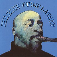 Yusef Lateef – The Blue Yusef Lateef