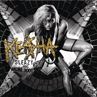 Ke$ha, Andre 3000 – The Sleazy Remix