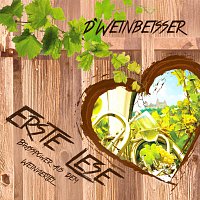 D' Weinbeisser – Erste Lese