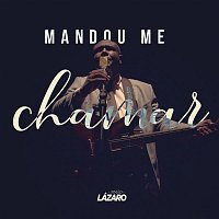 Přední strana obalu CD Mandou Me Chamar