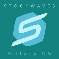 Stockwaves – Whistling