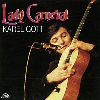 Karel Gott – Komplet 9 Lady Carneval (9) MP3