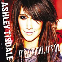 Ashley Tisdale – It's Alright, It's OK