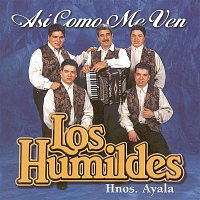 Los Humildes – Asi Como Me Ven