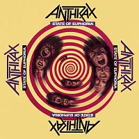 Anthrax – State Of Euphoria [30th Anniversary Edition]