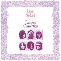 Fairport Convention – Liege And Lief