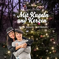 Dolini, Monika Ballwein, Noah Ballwein – Mit Kugeln und Kerzen (feat. Monika Ballwein & Noah Ballwein)