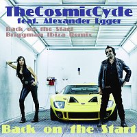 TheCosmicCycle, Alexander Egger – Back on the Start (feat. Alexander Egger)