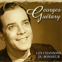 Georges Guetary – Les chansons du bonheur