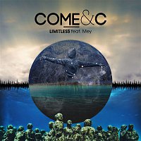 Come, C, Mey – Limitless