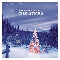 Various  Artists – And There Was Christmas!