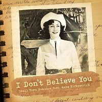 Small Town Romance, Anne Kirkpatrick – I Don't Believe You