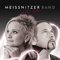 Meissnitzer Band – Mit dir