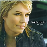 Melinda Schneider – Stronger