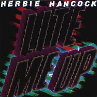 Herbie Hancock – Lite Me Up
