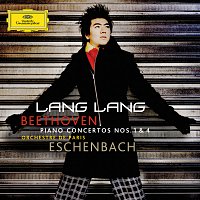 Lang Lang, Orchestre de Paris, Christoph Eschenbach – Beethoven: Piano Concertos Nos. 1 & 4