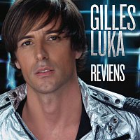 Gilles Luka – Reviens