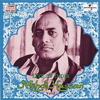 Mehdi Hassan – Live In India  Vol.  2