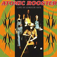 Atomic Rooster – Live in London 1972