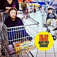 The Zen Circus – Nati Per Subire