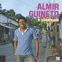 Almir Guineto – O Suburbano