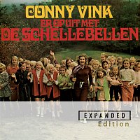Conny Vink – Er Op Uit Met De Schellebellen [Remastered 2022 / Expanded Edition]
