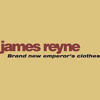 James Reyne – Brand New Emperor's Clothes [EP]