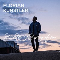 Florian Kunstler – Stille Kampfer