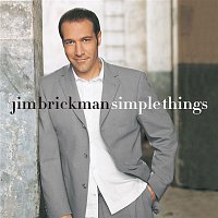 Jim Brickman – Simple Things