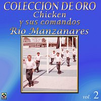 Chicken y Sus Comandos – Colección de Oro, Vol. 2: Río Manzanares
