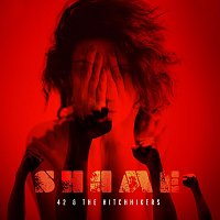 42 & The Hitchhikers – Shame