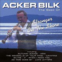 Acker Bilk – Stranger On the Shore: The Best of Acker Bilk