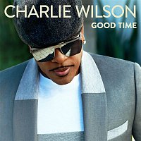 Charlie Wilson – Good Time