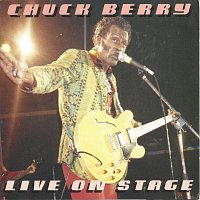 Chuck Berry – Live on Stage (Live)