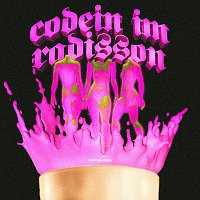 UNTER OBSI, YY, DIZZY – Codein im Radisson