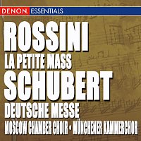 Různí interpreti – Rossini: La Petite Mass - Schubert: Deutsche Messe