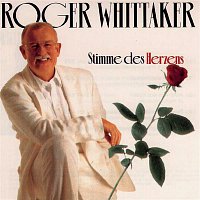 Roger Whittaker – Stimme des Herzens