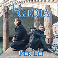 La Gioia – Per lei