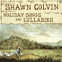 Holiday Songs and Lullabies (Expanded Edition)