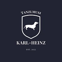 Tanzlmusi Karl-Heinz – Tanzlmusi Karl-Heinz