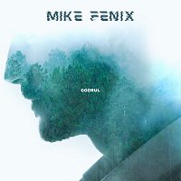 Mike Fenix – Codrul