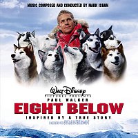 Mark Isham – Eight Below Soundtrack