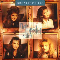 The Forester Sisters – Greatest Hits