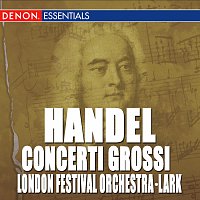 Přední strana obalu CD Handel: Concerti Grossi Op. 6 Nos. 1 - 4